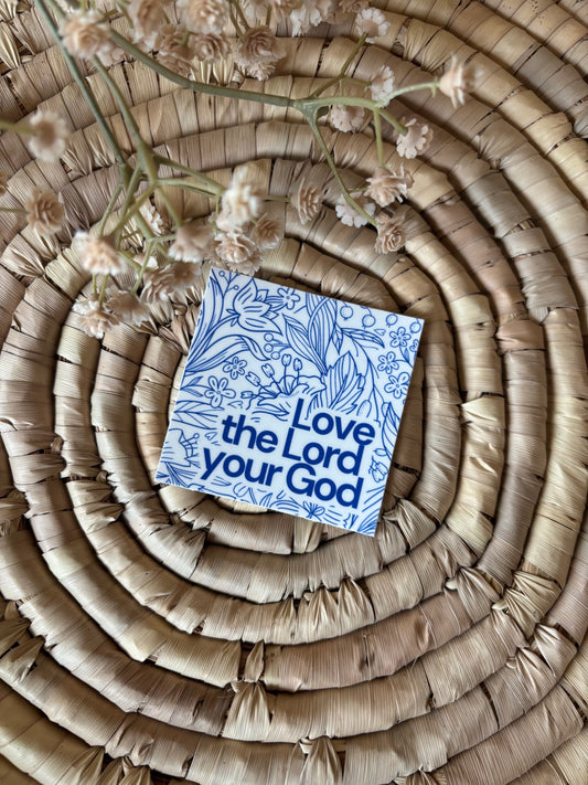 Faith & Scripture Sticker – Christian Stickers for Bible Journals, Laptop & Gifts, Love the Lord your God